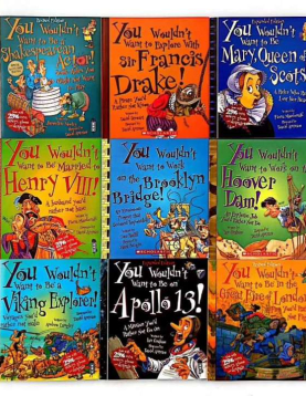 You Wouldn't Want to Be.. Series