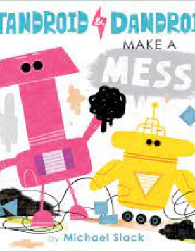 Standard Dandroid Makes A Mess