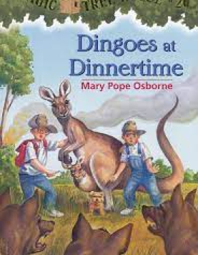 MAGIC TREE HOUSE #20 Dingoes at Dinnertime