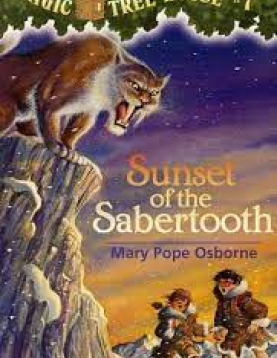 MAGIC TREE HOUSE #7 Sunset of the Sabertooth