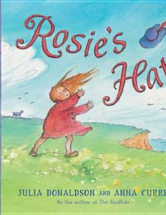 Rosie's Hat By Julia Donaldson