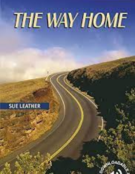 The Way Home- Cambridge English Reader Level 6